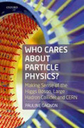 Who Cares about Particle Physics?