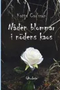 Nåden blommar i nödens kaos