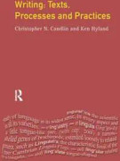 Writing: Texts, Processes and Practices