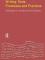 Writing: Texts, Processes and Practices