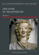 Der Dom zu Regensburg. Textband III