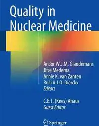 Quality in Nuclear Medicine