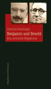 Benjamin und Brecht