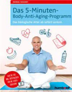 Das 5-Minuten-Body-Anti-Aging-Programm