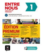 Entre nous 1 (A1). Livre de l'élève + cahier d'exercices + CD + Premium