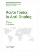 Acute Topics in Anti-Doping