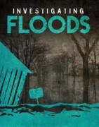 Investigating Floods