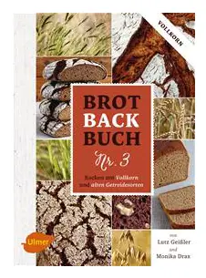 Geißler, L: Brotbackbuch Nr. 3
