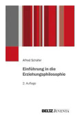 Einführung in die Erziehungsphilosophie