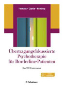Übertragungsfokussierte Psychotherapie für Borderline-Patienten