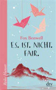 Es. Ist. Nicht. Fair.