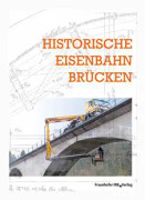 Historische Eisenbahnbrücken
