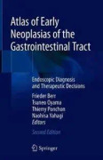 Atlas of Early Neoplasias of the Gastrointestinal Tract