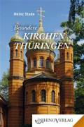 Besondere Kirchen in Thüringen