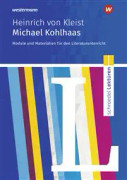 Michael Kohlhaas: Module und Materialien für den Literaturunterricht
