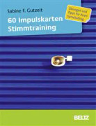 60 Impulskarten Stimmtraining