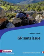 GR sans issue. Textbuch