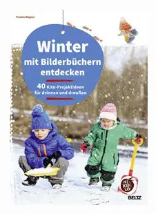 Winter mit Bilderbüchern entdecken