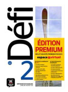 Défi 2 (A2). Livre de l'élève + CD + Premium