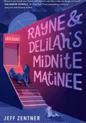 RayneDelilah's Midnite Matinee