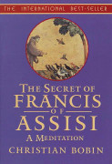 The Secrets of Francis of Assisi 9781570623684