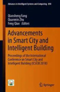 Advancements in Smart City and Intelligent Building