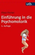 Einführung in die Psychomotorik