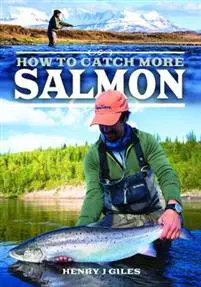 How to Catch More Salmon