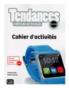Tendances C1/C2. Cahier d'activités