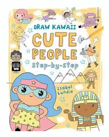 Draw Kawaii: Cute People