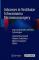 Advances in Vestibular Schwannoma Microneurosurgery
