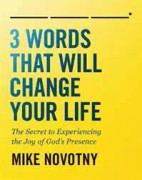 3 Words That Will Change Your Life