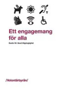 Ett engagemang för alla : guide för ökad tillgänglighet