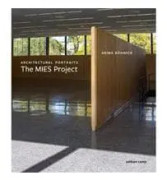 Arina Dahnick - Architectural Portraits. The MIES Project