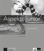 Aspekte junior C1. . Lehrerhandbuch