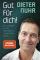 Gut für dich!