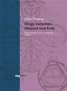 Dinge zwischen Himmel und Erde