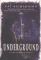 Underground