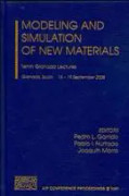 Modeling and Simulation of New Materials