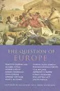 The Question of Europe