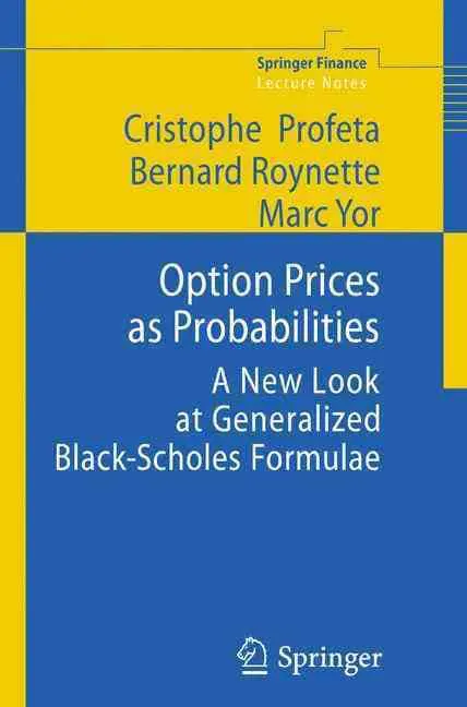 Option Prices as Probabilities