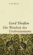 Theißen, G: Weisheit des Urchristentums
