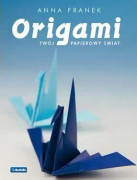 Origami. Your paper world |