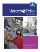 Mensch und Politik 11. Schülerband. SII - Ausgabe für Baden-Württemberg