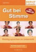 Gut bei Stimme