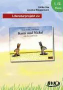 Literaturprojekt zu "Karni und Nickel"