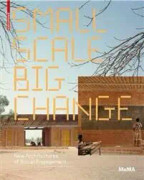 Small Scale, Big Change