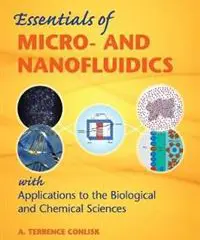 Essentials of Micro- and Nanofluidics