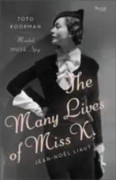 The Many Lives of Miss K