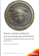 Roman roadside settlement and rural landscape at Brentford